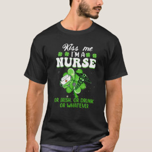 Kiss Me I'm A Nurse Or Irish, Lucky RN, St Patrick T-Shirt