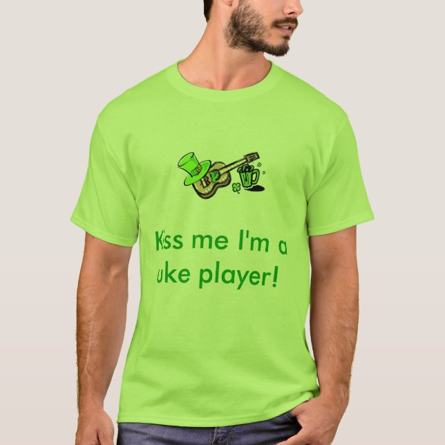 Kiss me I'm a uke player! T-Shirt (Front)