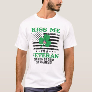 Kiss Me I'm A Veteran Irish St Patrick's Day T-Shirt