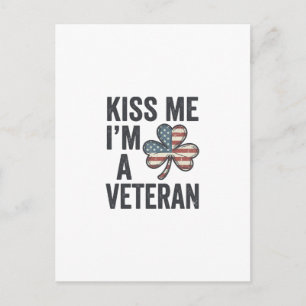 Kiss Me Im a Veteran Shamrock Vintage Shirt Design Postcard