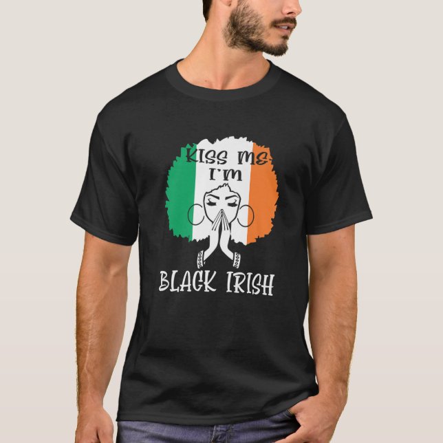 Kiss Me I'm Black Irish St Patricks Day Black Wome T-Shirt (Front)