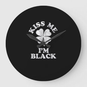 Kiss Me I'm Black T-Shirt Large Clock