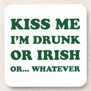Kiss Me Im Drunk Or Irish Coaster