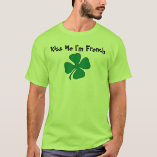 Kiss Me I'm French T-Shirt