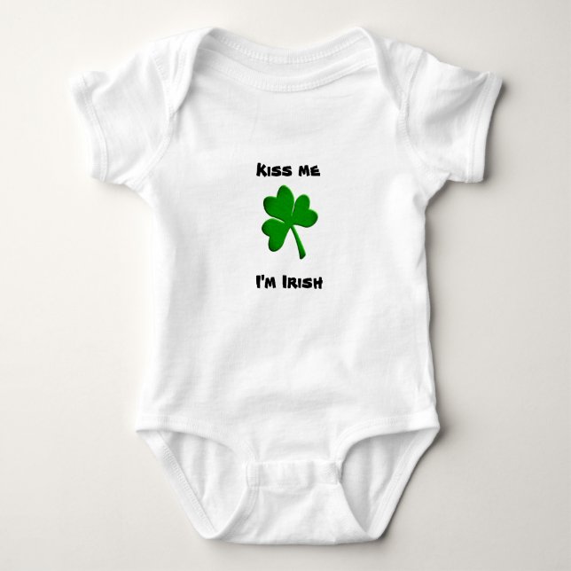 Kiss me, I'm Irish baby one piece Bodysuit (Front)