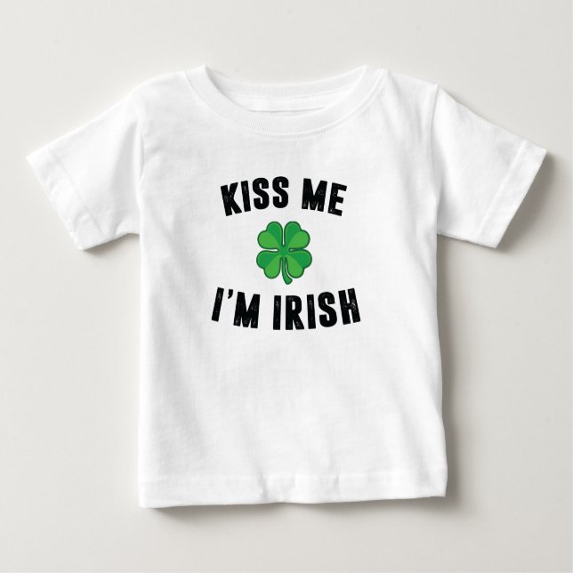 Kiss me i'm irish baby T-Shirt (Front)