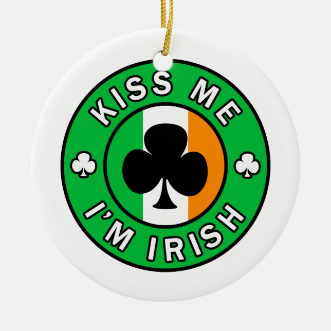 Kiss Me I'm Irish Ceramic Tree Decoration (Front)