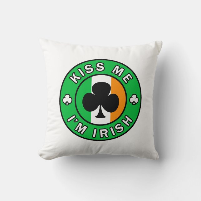 Kiss Me I'm Irish Cushion (Front)