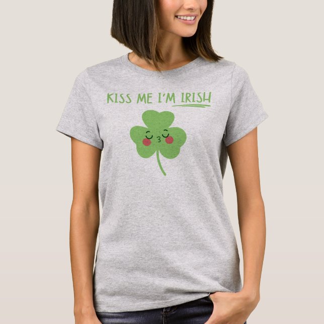Kiss Me I'm Irish Cute Shamrock St Patricks Day T-Shirt (Front)