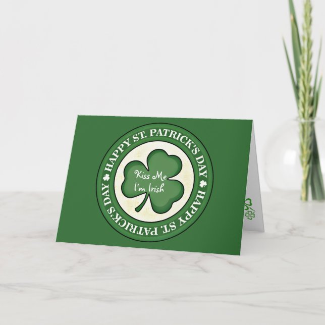 Kiss Me I'm Irish Greeting Card (Front)