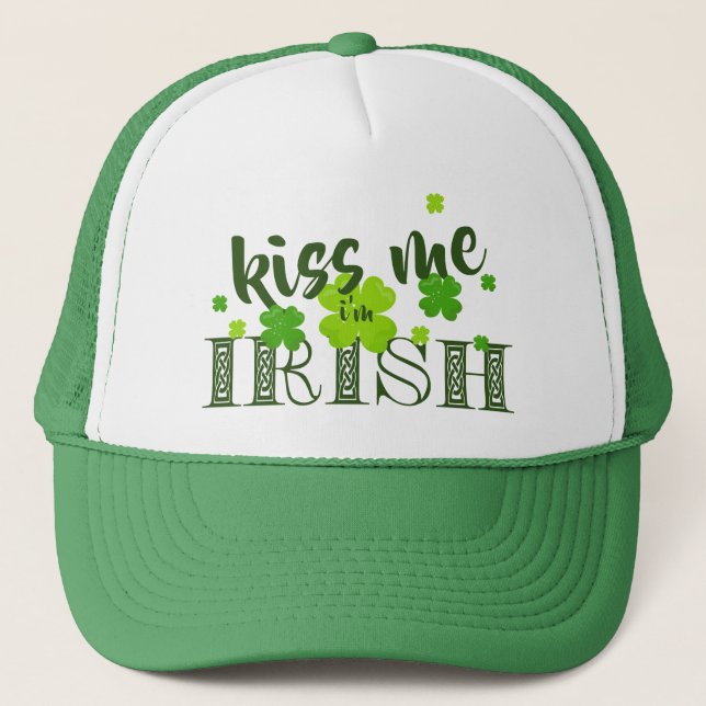 Kiss me I'm Irish Lucky Clover Green St Paddy's Trucker Hat (Front)