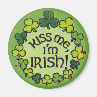 Kiss Me I'm Irish - Magnet