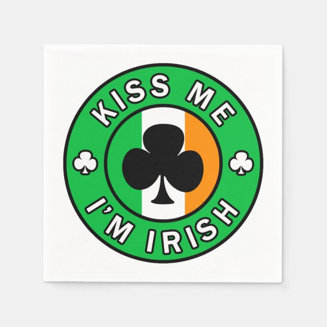 Kiss Me I'm Irish Napkin (Front)