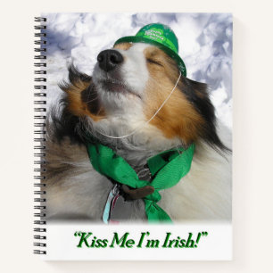Kiss Me I'm Irish! Notebook