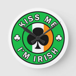 Kiss Me I'm Irish Round Clock