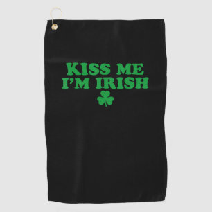 Kiss Me I'm Irish Shamrock, St Patricks Day For Me Golf Towel
