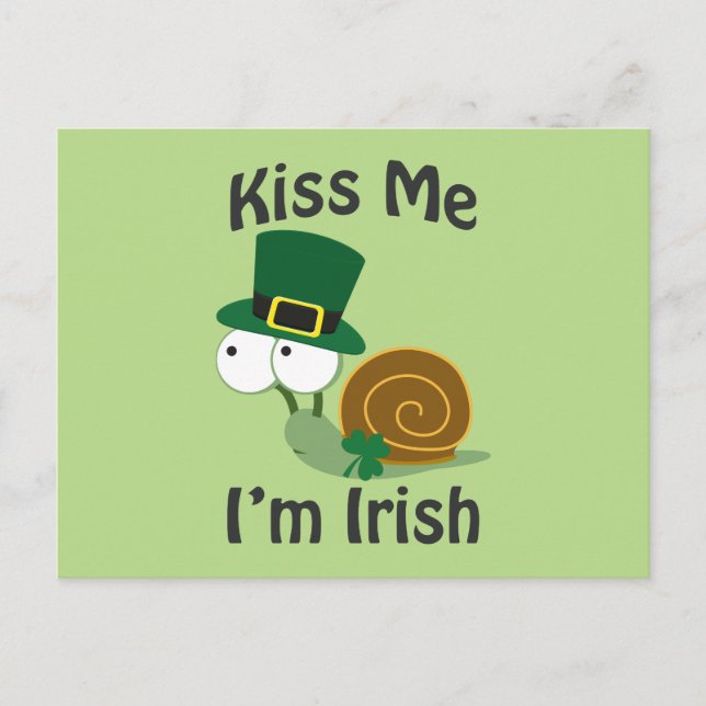 Kiss Me I'm Irish Snail Postcard (Front)