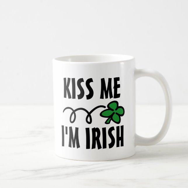 Kiss me I'm Irish St Patricks Day mug with clover (Right)