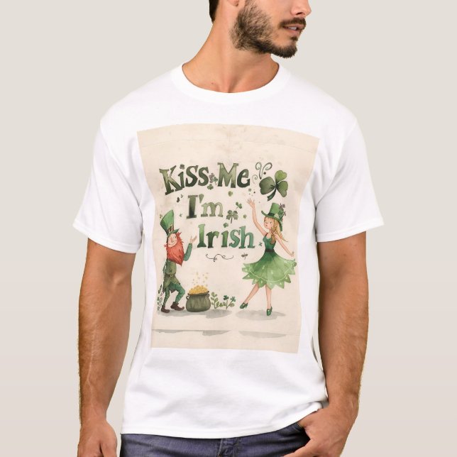 Kiss Me I'm Irish T Shirt  (Front)