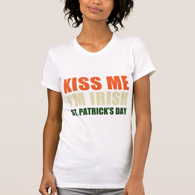 Kiss Me, I'm Irish T-Shirt (Front)