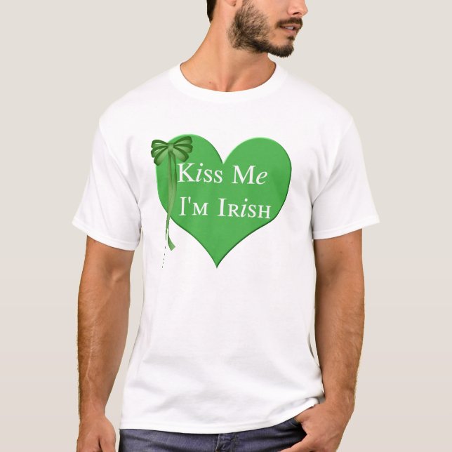 Kiss Me Im Irish T-Shirt (Front)