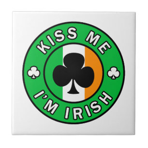 Kiss Me I'm Irish Tile
