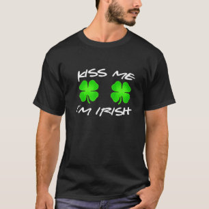 Kiss Me I'm Irish With Irish Shamrock For Patrick' T-Shirt