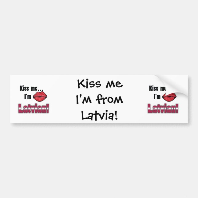 Kiss me I'm Latvian Bumper Sticker (Front)