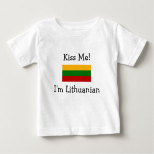 Kiss Me! I'm Lithuanian Baby T-Shirt