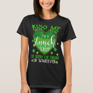 Kiss Me I'm Lunch Lady Funny St Patrick Day Retro  T-Shirt