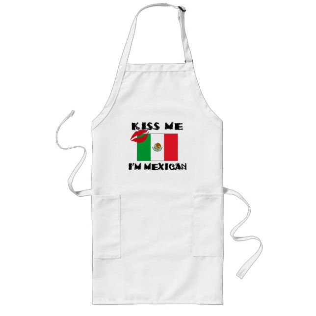 Kiss Me I'm Mexican Long Apron (Front)