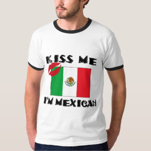 Kiss Me I'm Mexican T-Shirt