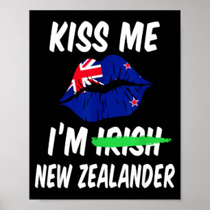 Kiss Me I'm New Zealander Funny St Patrick's Day N Poster