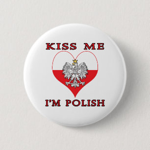 Kiss Me I'm Polish 6 Cm Round Badge