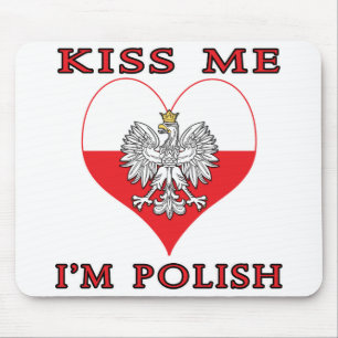 Kiss Me I'm Polish Mouse Pad