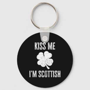 Kiss Me Im Scottish Shirt Funny Irish St. Patricks Key Ring