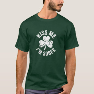 Kiss Me Im Sober St Patricks Day Sobriety T-Shirt