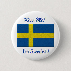 Kiss Me I'm Swedish 6 Cm Round Badge