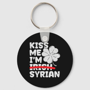 Kiss Me I'm Syrian Funny St. Patrick's Day Syria S Key Ring