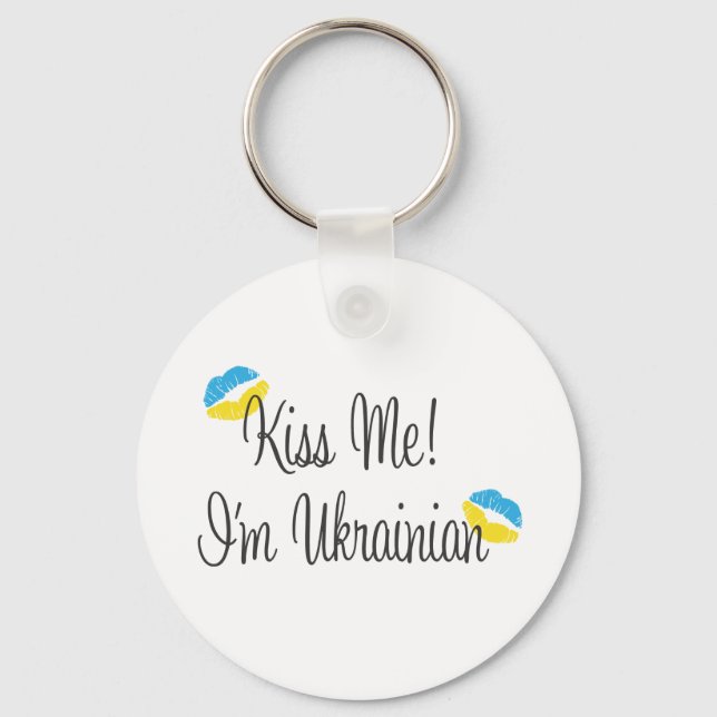 Kiss Me! I'm Ukrainian Key Ring (Front)