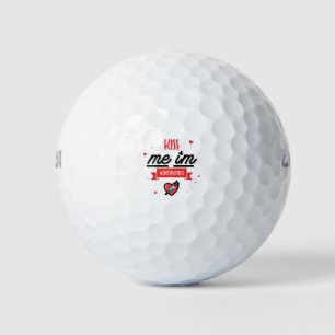 Kiss Me I'm Vaccinated  Golf Balls