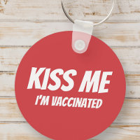 Kiss Me I'm Vaccinated Modern Cute Funny Quote