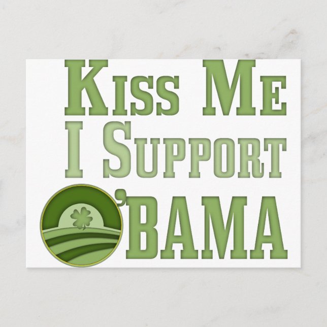 Kiss Me Irish Obama Postcard (Front)