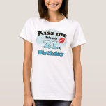 Kiss me it's my 21st Birthday T-Shirt<br><div class="desc">Leuk shirt met de tekst: kus me het is mijn 21ste verjaardag. een kus is afgebeeld met rode lippenstift. Verder zijn de kleuren zwart en blauw. Leuk cadeau om aan iemand te geven die eenentwintig 21 is geworden,  of voor jezelf om te laten zien dat je jarig bent.</div>