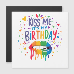 Kiss Me It's My Birthday