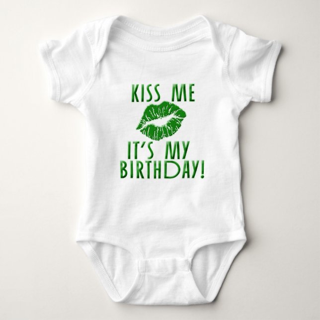 Kiss Me It's My Birthday in Green Baby Bodysuit (Front)