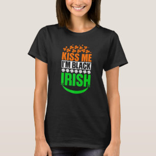 Kiss Me It's My Birthday Patricks Day Irish C Sham T-Shirt