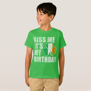Kiss Me It's My Birthday T-Shirt