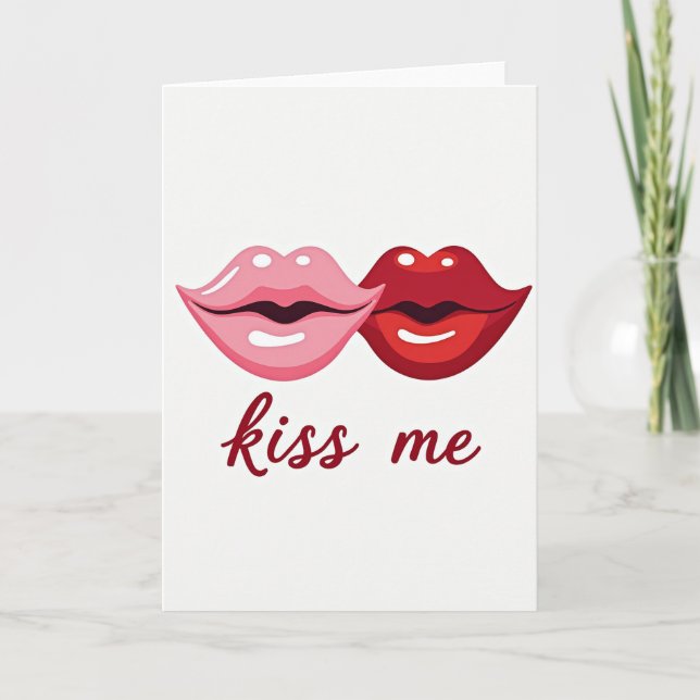 Kiss Me Love Card (Front)