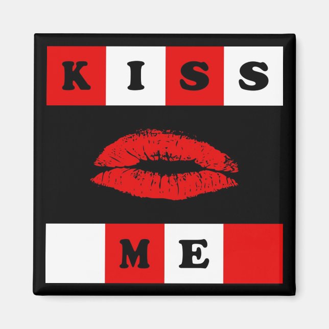 Kiss me! magnet (Front)